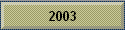 2003
