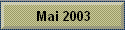 Mai 2003