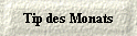  Tip des Monats 